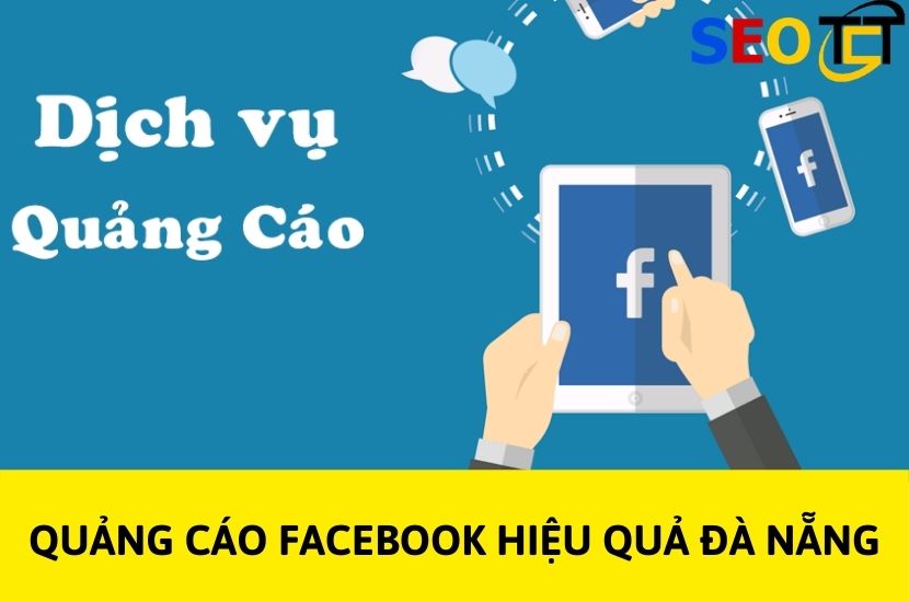 Quảng cáo Facebook hiệu quả Đà Nẵng