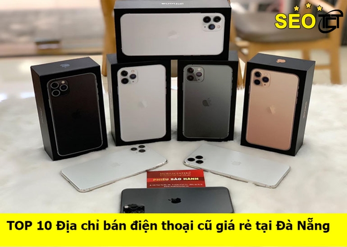 Top 5 cửa hàng bán IPhone tại Đà Nẵng uy tín nhất