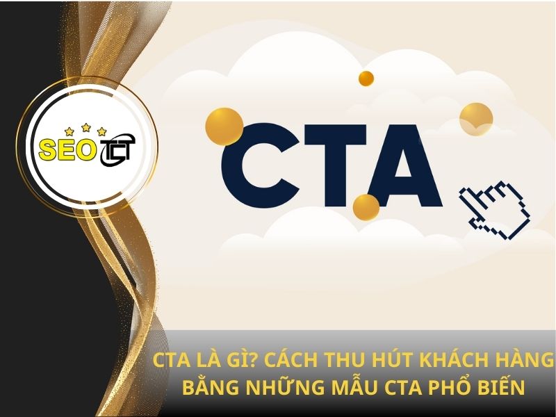 CTA là gì?