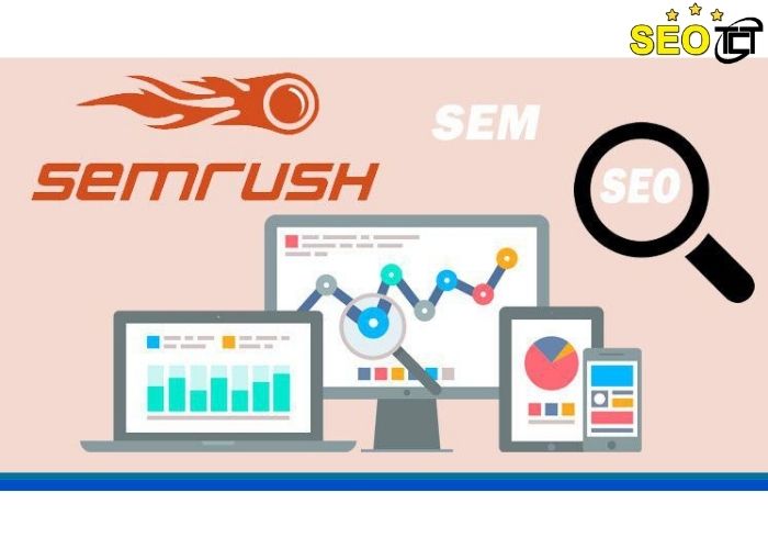 SEMrush là gì