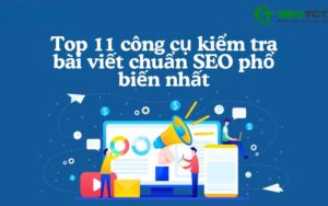công cụ kiểm tra bài viết chuẩn SEO