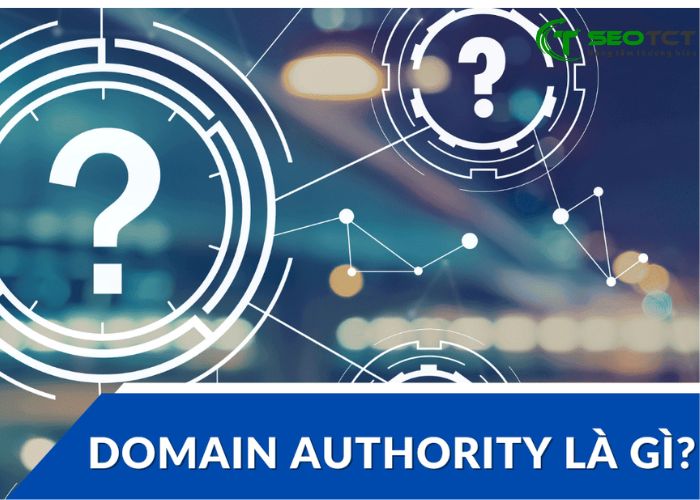 domain authority la gi domain authority la gi